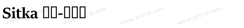 Sitka 常规字体转换